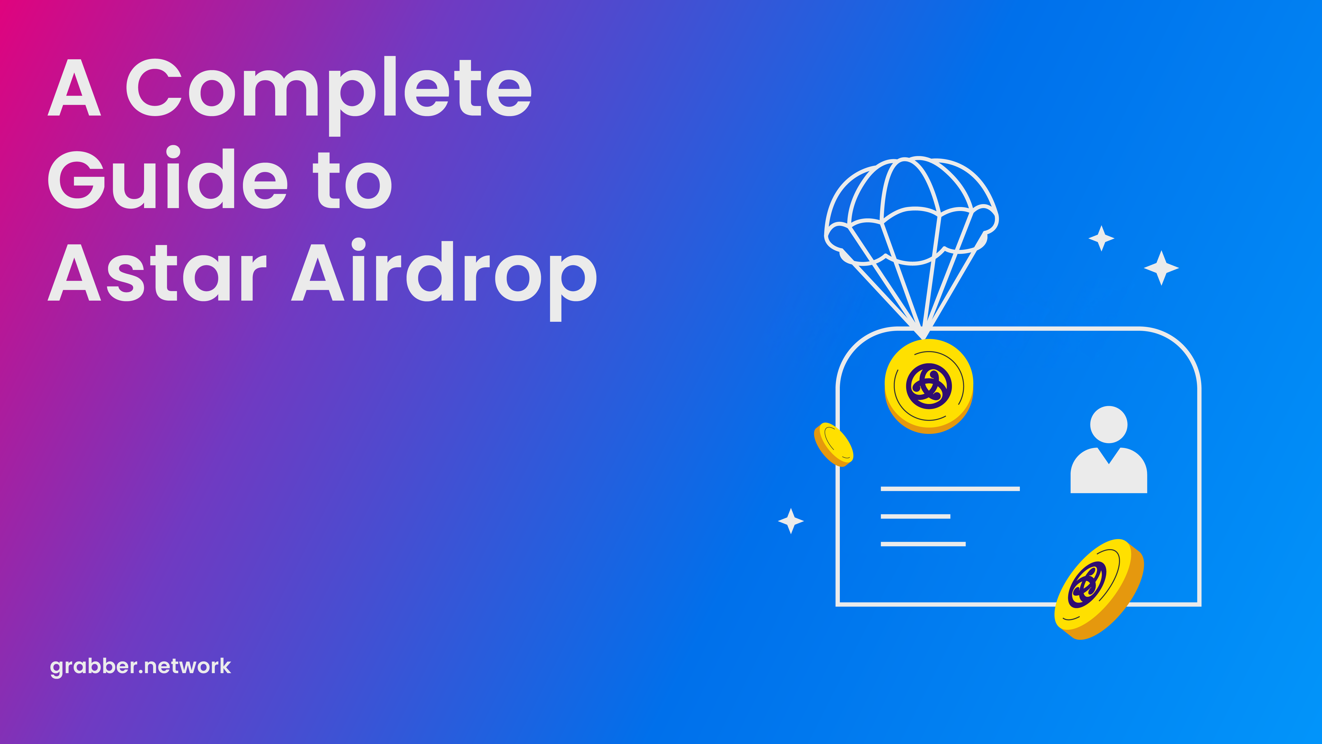 A Complete Guide to Astar Airdrop